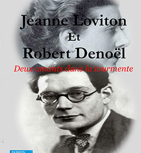 Roman Jeanne Loviton et Robert Denoël de Tony JAGU
